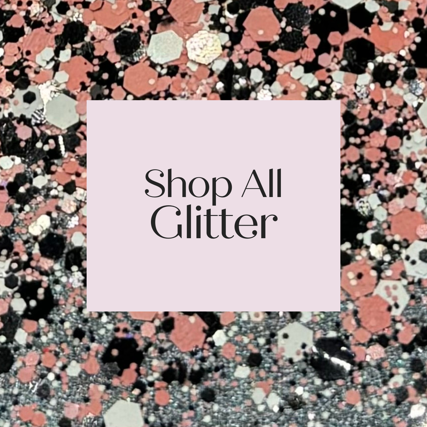 Shop All Glitter