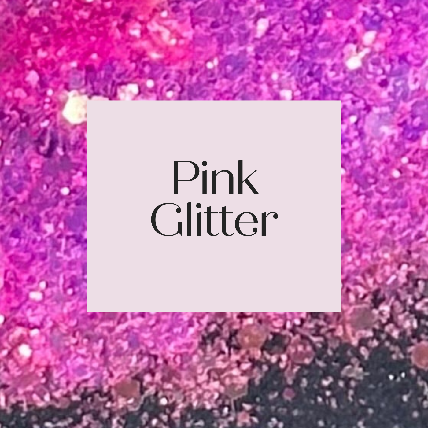 Pink Glitter