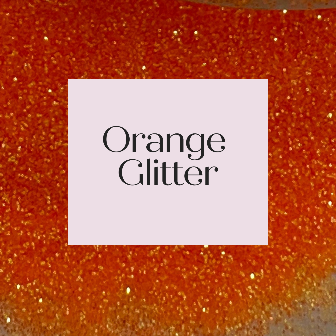 Orange Glitter