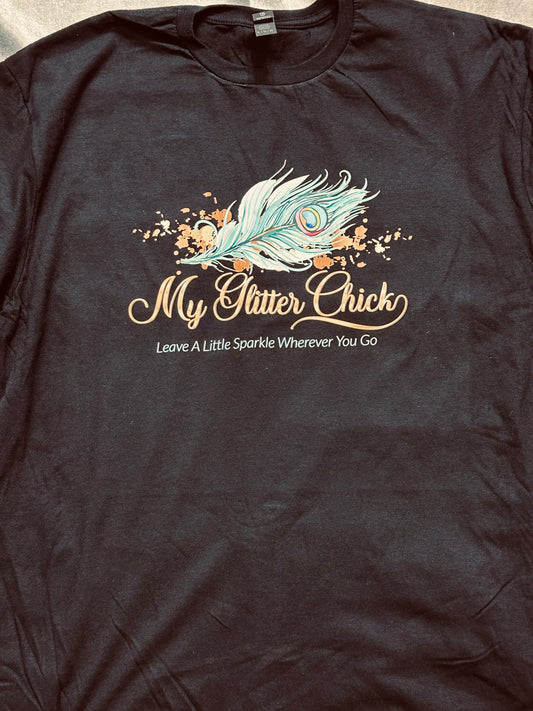 My Glitter Chick T-Shirts