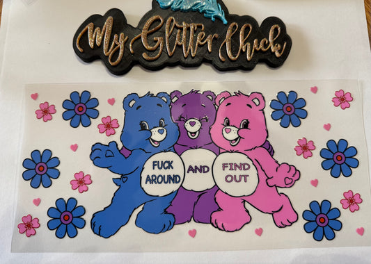 F around and Find Out Bear UVDTF wrap 028