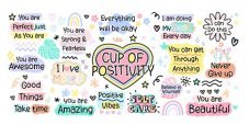 Cup Of Positivity UVDTF 7020